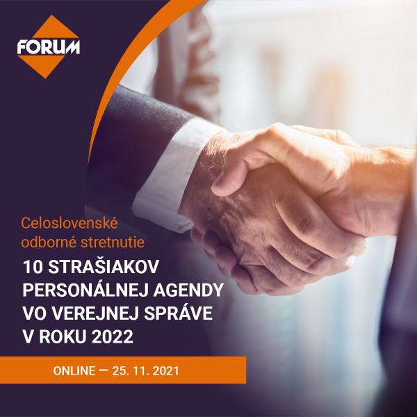 Celoslovenské odborné stretnutie: 10 strašiakov personálnej agendy vo verejnej správe v roku 2022